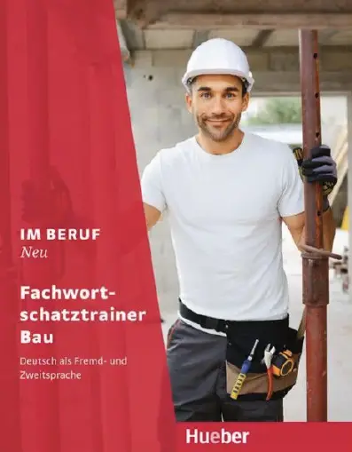 Cover des Buches "Fachwortschatztrainer Bau.", Hueber Verlag